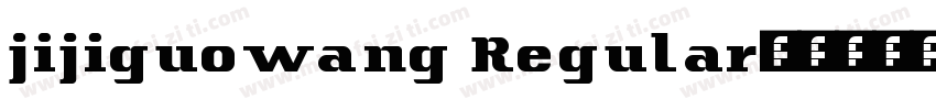 jijiguowang Regular字体转换